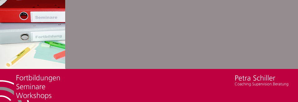 Fortbildungen, Seminare, Workshops